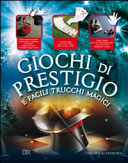 Copertina  Giochi di prestigio e facili trucchi magici