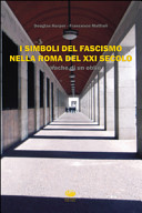 Copertina  I simboli del fascismo nella Roma del XXI secolo