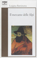 Copertina  Il mercante delle Alpi