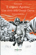 Copertina  Il sergente Agostino : una storia della grande guerra