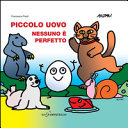 Copertina  Piccolo uovo. Nessuno è perfetto