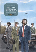 Copertina  Ragazzi di scorta