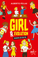 Copertina  Girl R-evolution : diventa ciò che sei