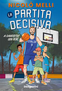 Copertina  La partita decisiva