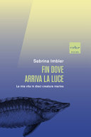 Copertina  Fin dove arriva la luce