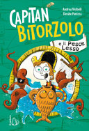 Copertina  Capitan Bitorzolo e il Pesce Lesso