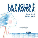 Copertina  La Puglia è una favola