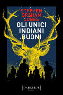 Copertina  Gli unici indiani buoni