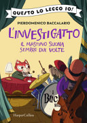 Copertina  L' investigatto : il mastino suona sempre due volte