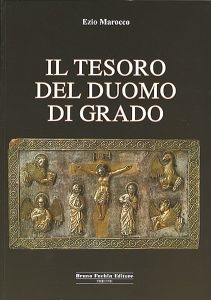 Copertina  Il tesoro del Duomo di Grado