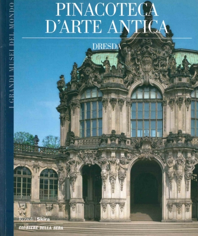 Copertina  Pinacoteca d'Arte Antica, Dresda