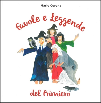 Copertina  Favole e leggende del Primiero