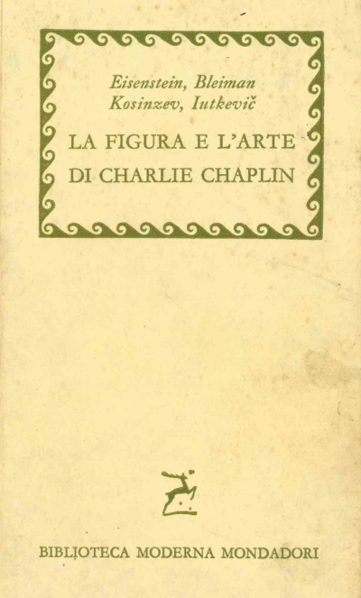 Copertina  La figura e l'arte di Charlie Caplin