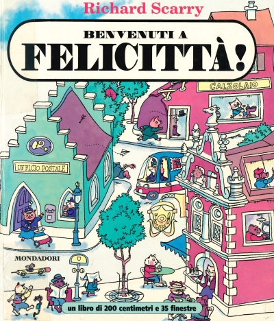 Copertina  Benvenuti a Felicittà! : un libro di 200 centimetri e 35 finestre