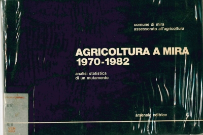 Copertina  Agricoltura a Mira, 1970-1982