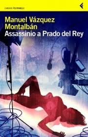 Copertina  Assassinio a Prado del Rey e altre storie sordide