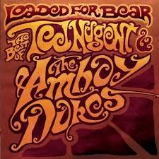 Copertina  Loaded for bear [CD] : the best of Ted Nugent & the Amboy Dukes